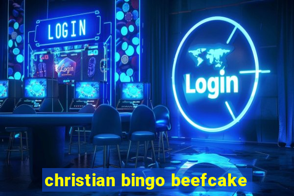 christian bingo beefcake